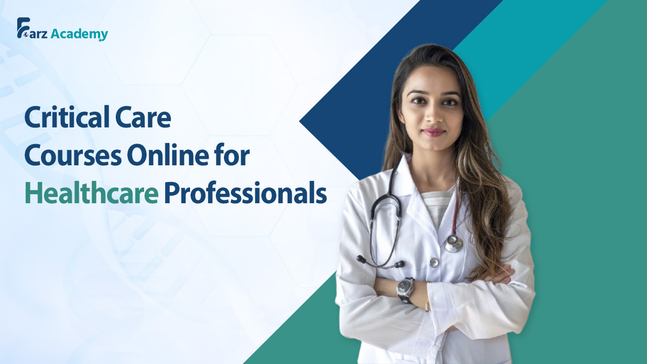 Critical Care Courses Online: Learn from Experts